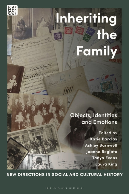 Inheriting the Family: Objects, Identities and Emotions