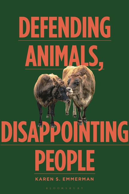 Defending Animals, Disappointing People: An Ecofeminist Approach