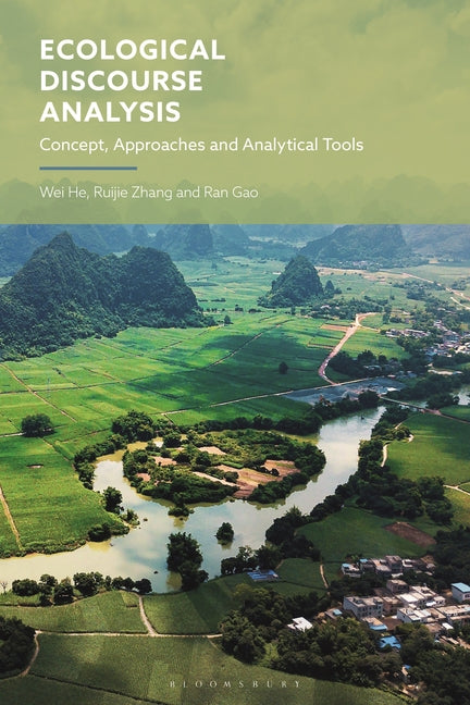 Ecological Discourse Analysis: Concept, Approaches and Analytical Tools