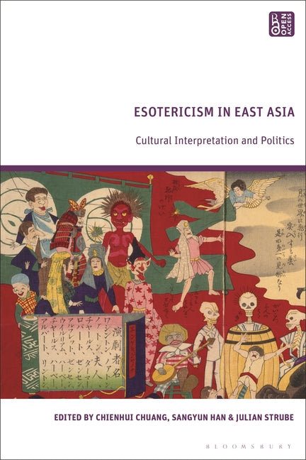 Esotericism in East Asia: Cultural Interpretation and Politics