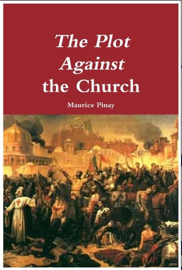 The Plot Against the Church
