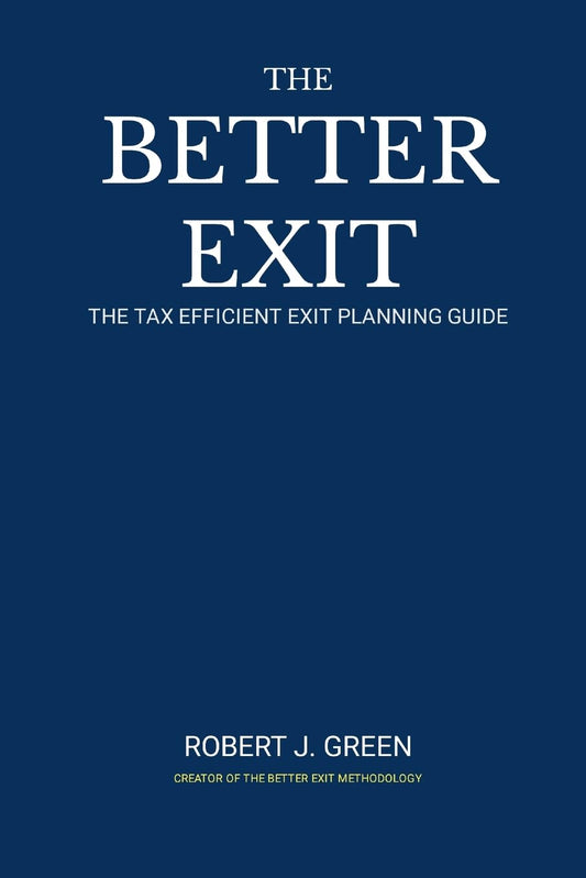 Better Exit The Tax Efficient Exit Planning Process