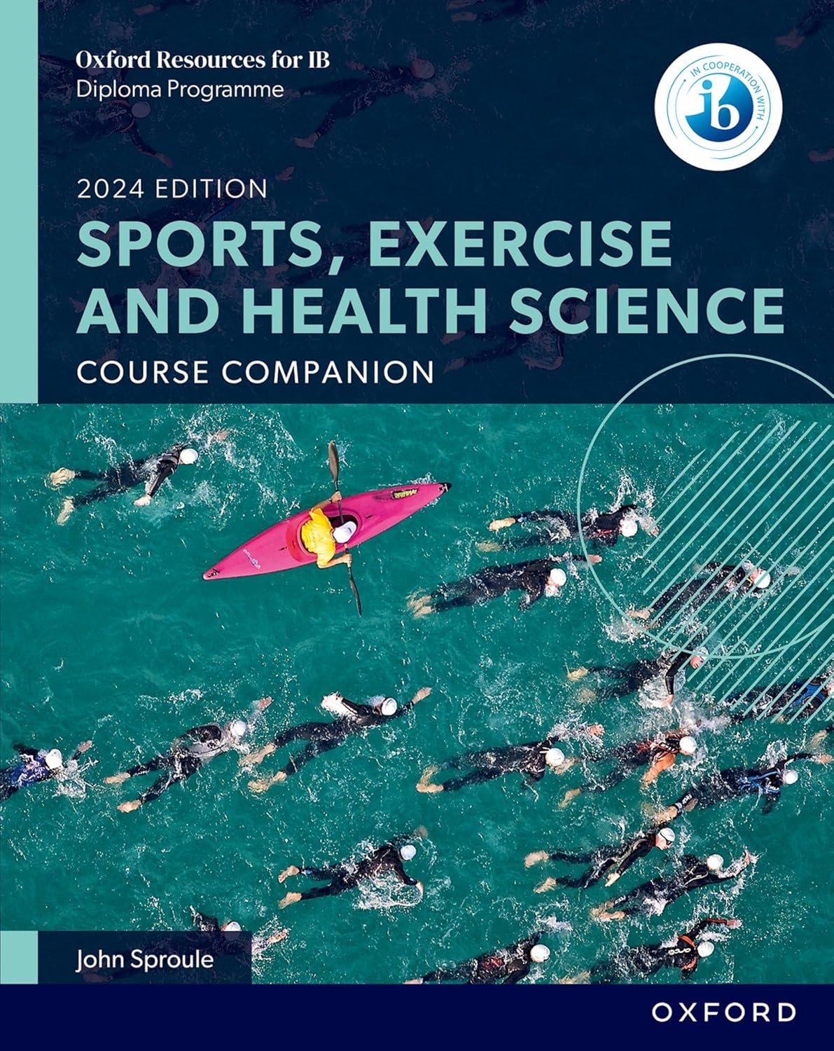 Oxford Resources for IB DP Sports, Exercise and Health Science Course Book