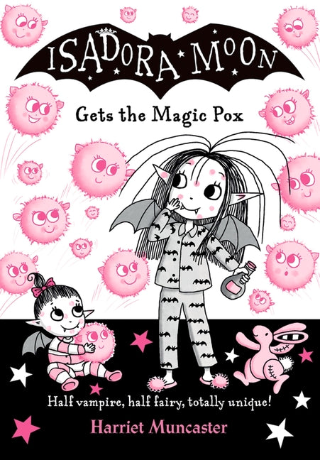Isadora Moon Gets the Magic Pox: Volume 15