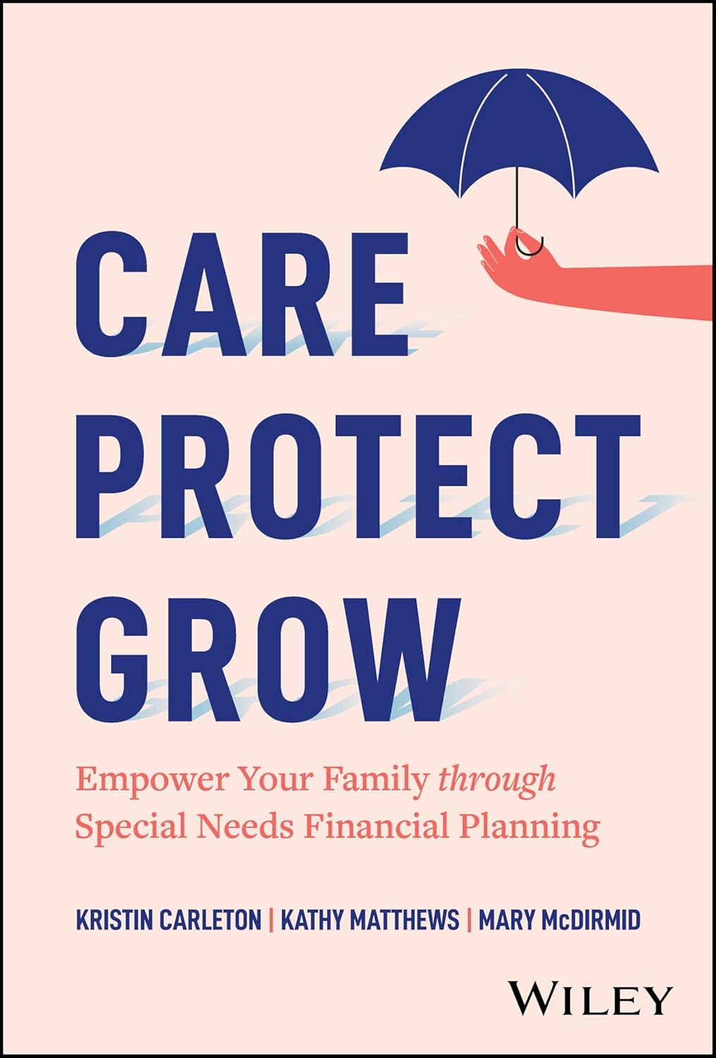 Care, Protect, Grow: Empower Your Family Through Special Needs Financial Planning