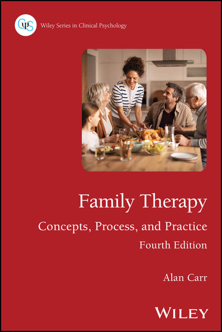 Family Therapy: Concepts, Process, and Practice