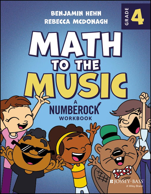Math to the Music: A Numberock Workbook, Grade 4