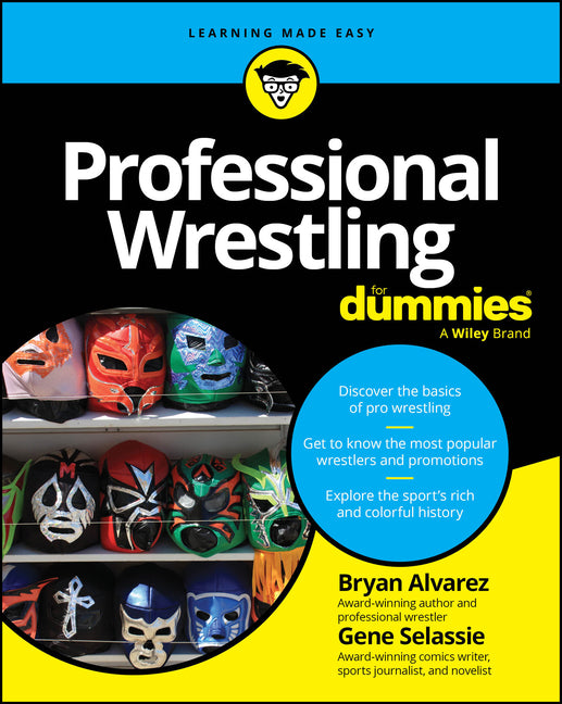 Professional Wrestling for Dummies
