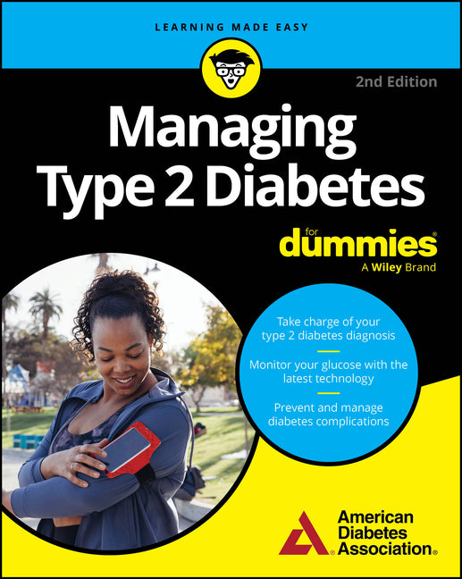 Managing Type 2 Diabetes for Dummies