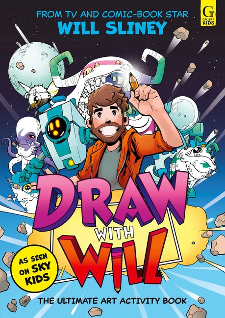 Draw with Will: The Ultimate Art Activity Book from Comic Book Artist and TV Star