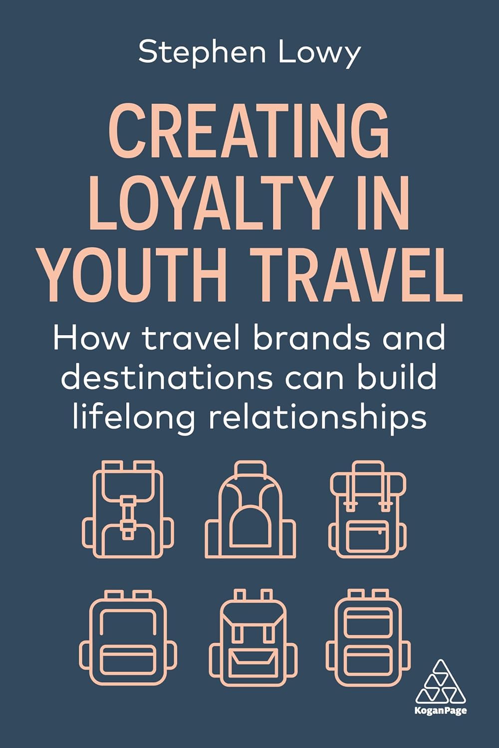 Creating Loyalty in Youth Travel How Travel Brands and Destinations Can Build Lifelong Relationships