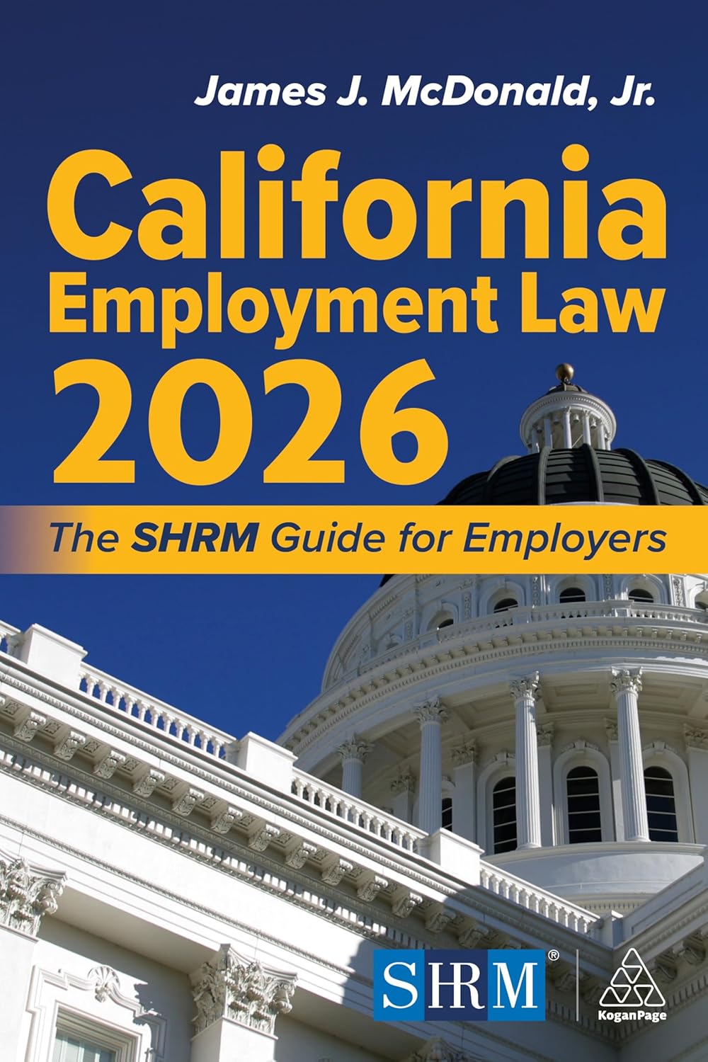 California Employment Law 2026: The Shrm Guide for Employers