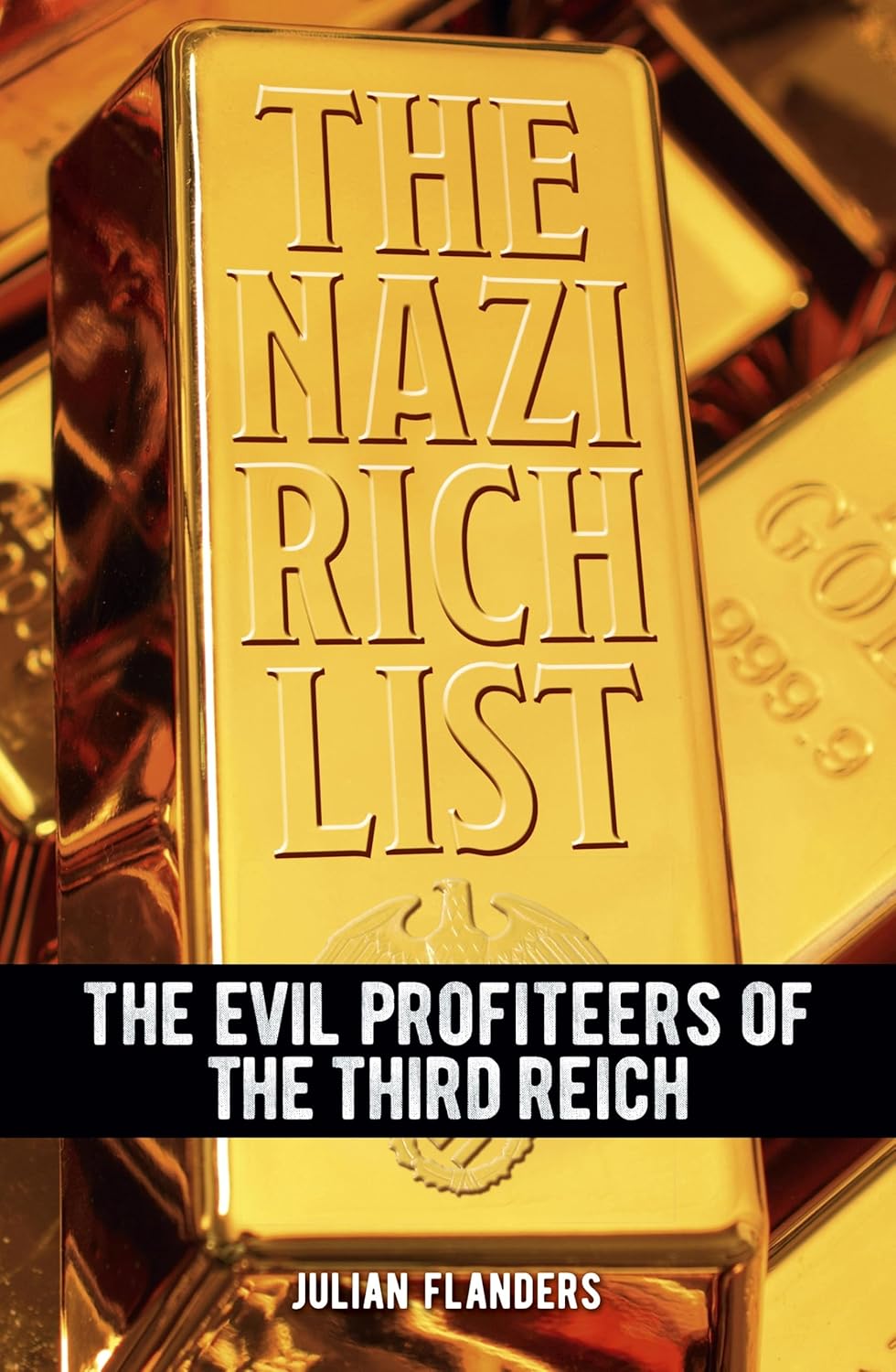 Nazi Rich List: The Evil Profiteers of the Third Reich