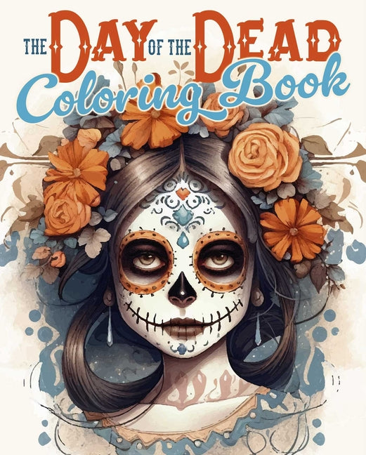 The Day of the Dead Coloring Book