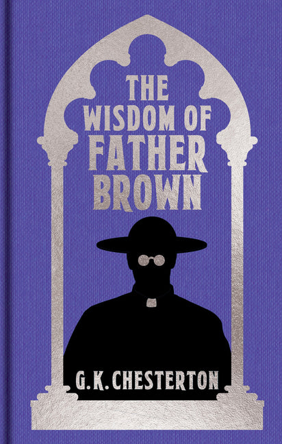 The Wisdom of Father Brown: Gilded Pocket Edition
