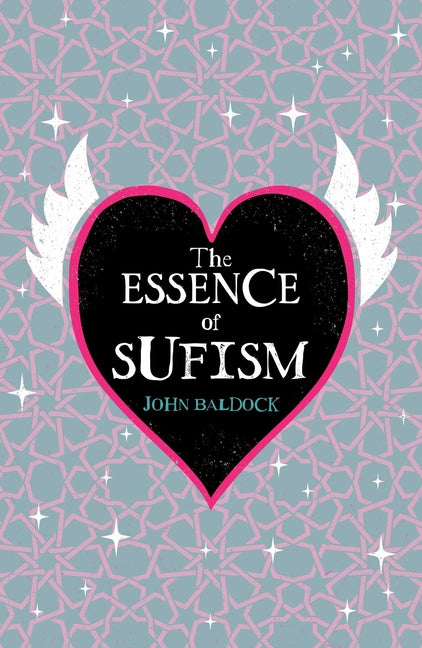 The Essence of Sufism
