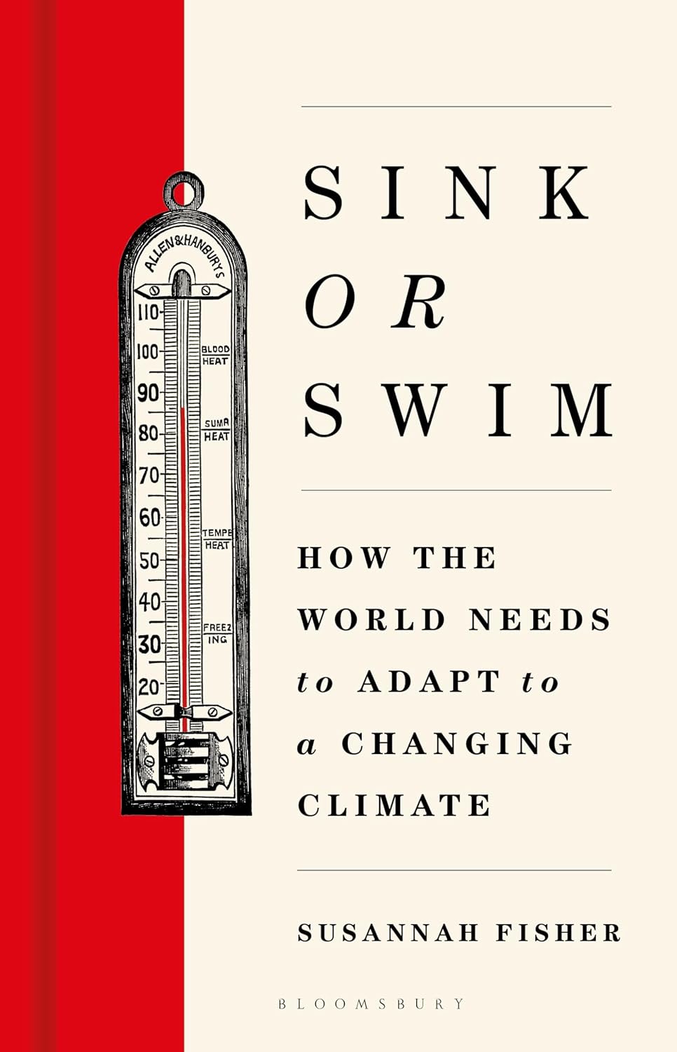 Sink or Swim: How the World Needs to Adapt to a Changing Climate