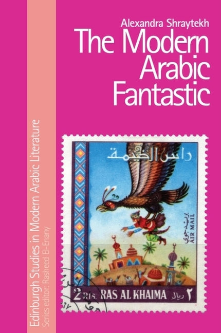 The Modern Arabic Fantastic