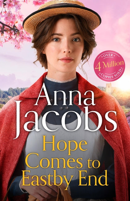 Hope Comes to Eastby End: Book 3 in the Brand New Series from Multi-Million-Copy Bestseller Anna Jacobs