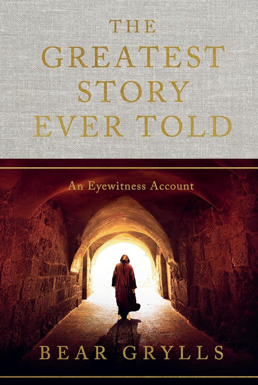 Greatest Story Ever Told: An Eyewitness Account