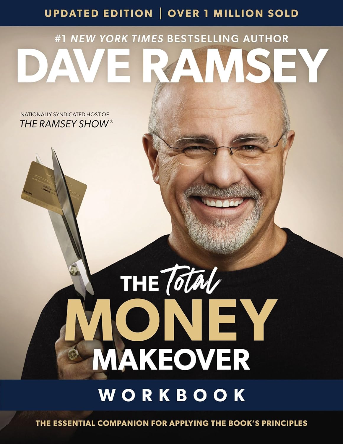 The Total Money Makeover Workbook: Classic Edition: The Essential Companion for Applying the Book's Principles