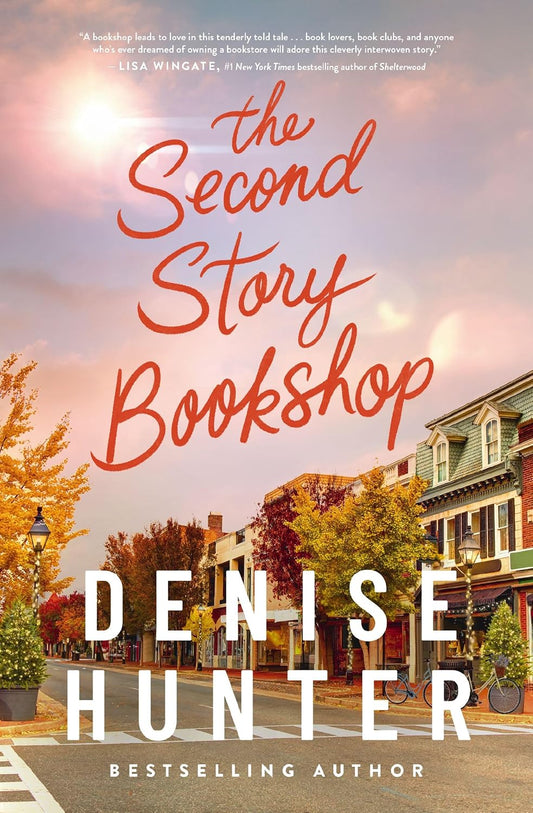 The Second Story Bookshop: A Delightful, Sweet, Second Chance Romance