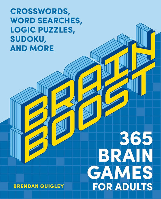 Brain Boost: 365 Brain Games for Adults: Crosswords, Word Searches, Logic Puzzles, Sudoku, and More
