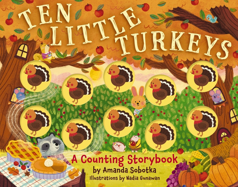 Ten Little Turkeys: A Counting Storybook