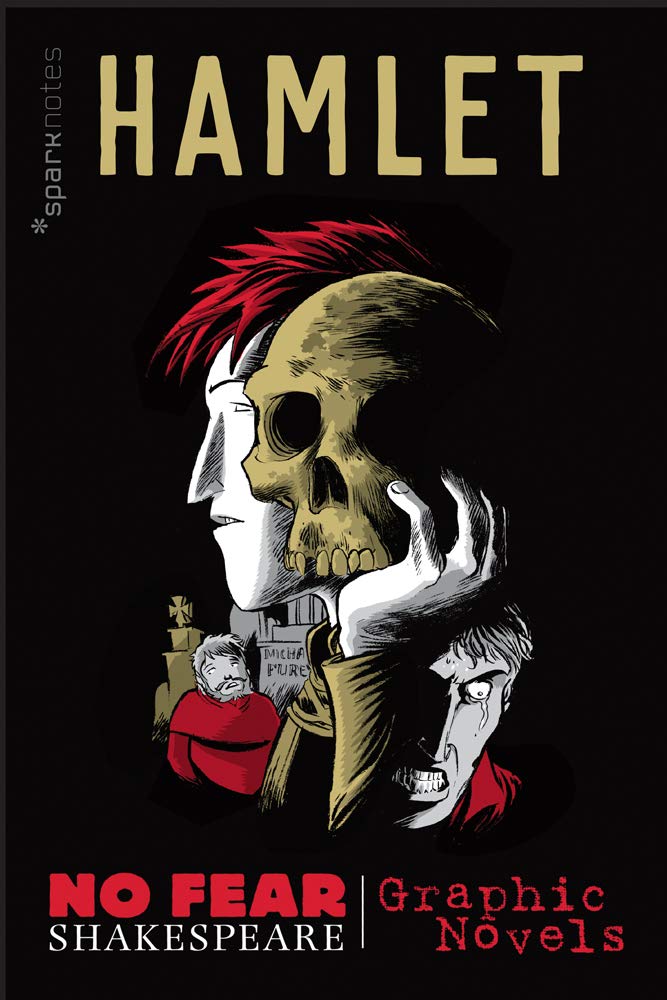 Hamlet: No Fear Shakespeare Graphic Novels (Revised)