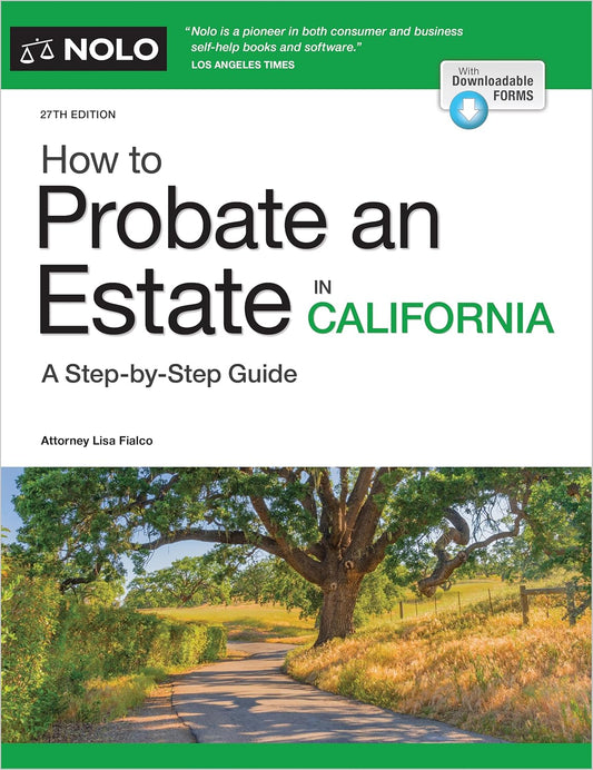 How to Probate an Estate in California (Twenty Seventh)