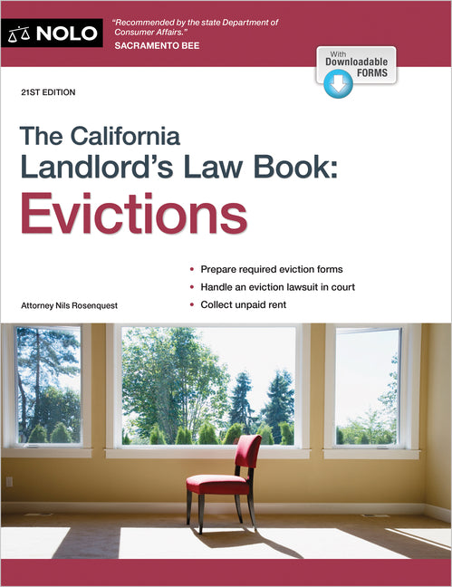 California Landlord's Law Book, The: Evictions: Evictions (Twenty First)