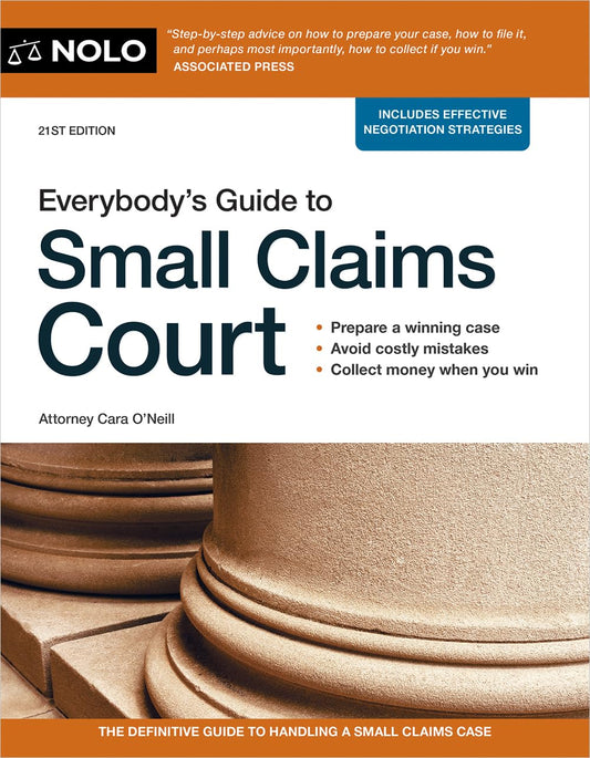 Everybody's Guide to Small Claims Court (Twenty First)