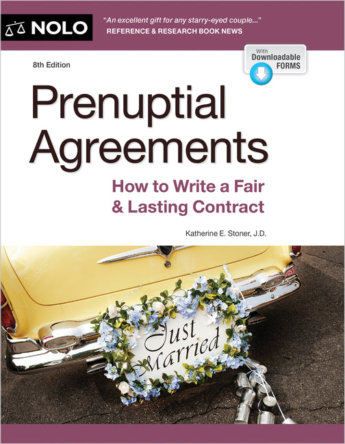 Prenuptial Agreements: How to Write a Fair & Lasting Contract (Eighthedition)