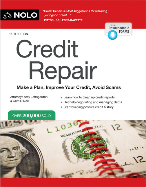 Credit Repair: Make a Plan, Improve Your Credit, Avoid Scams