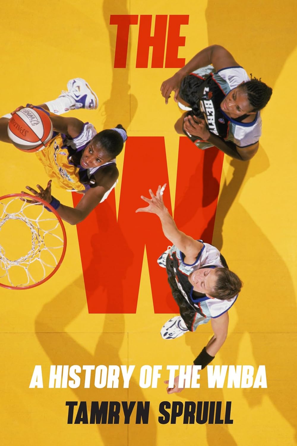 The W: A History of the WNBA