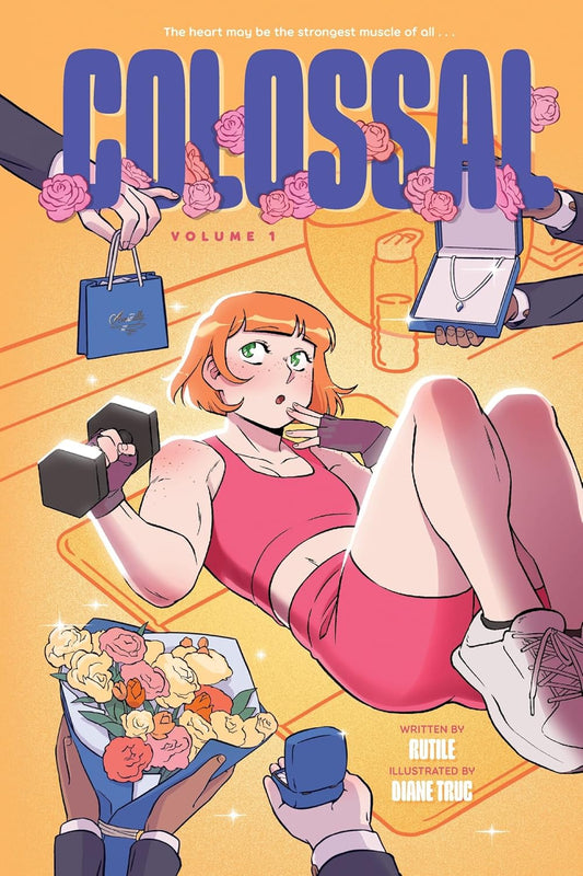 Colossal (Volume 1): A Graphic Novel
