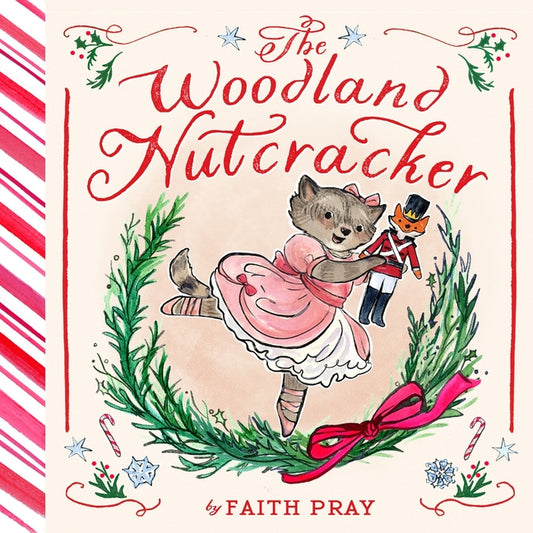 The Woodland Nutcracker: A Picture Book
