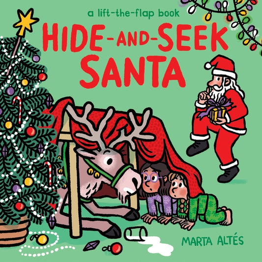 Hide-And-Seek Santa: A Lift-The-Flap Book