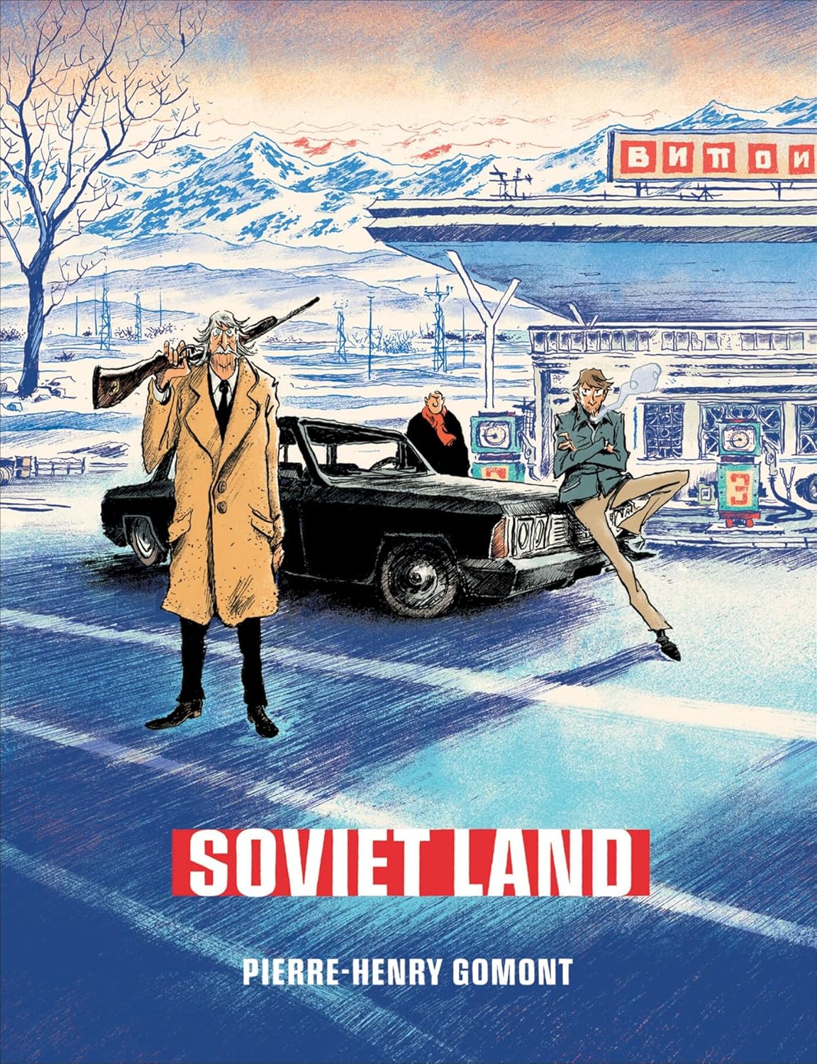 Soviet Land: A Tragicomic Thriller Graphic Novel