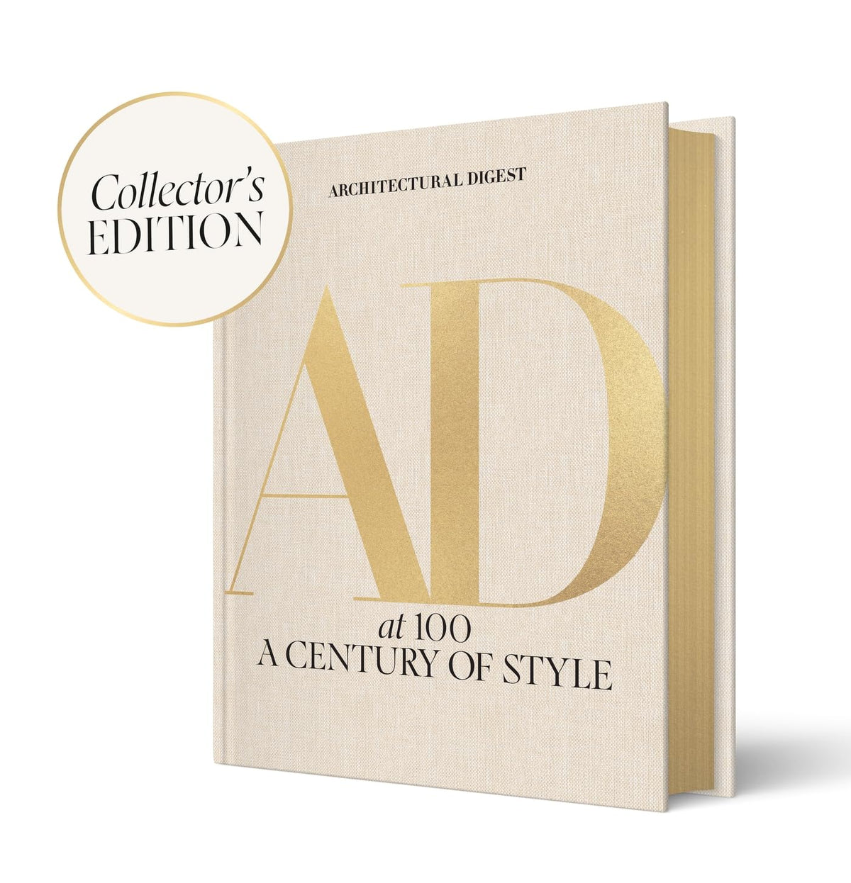 Architectural Digest at 100: The Collector's Edition: A Century of Style (Special Editions)