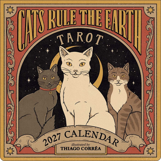 Cats Rule the Earth Tarot 2027 Wall Calendar