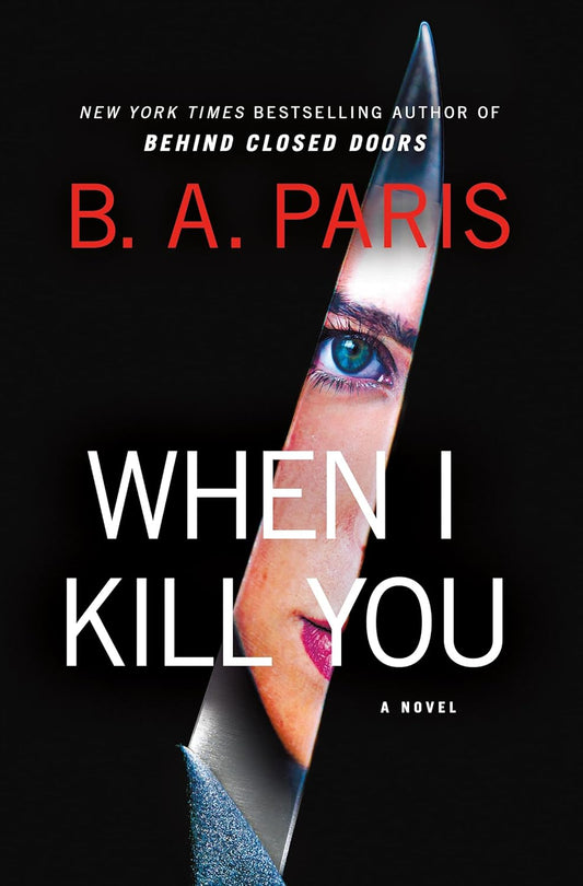 When I Kill You