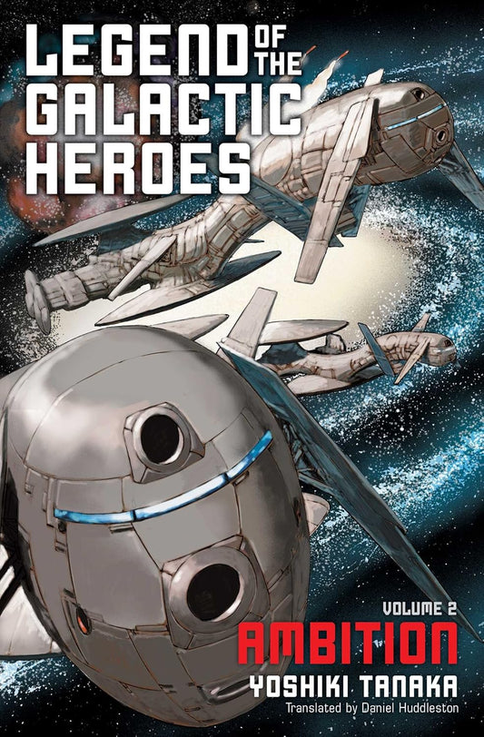 Legend of the Galactic Heroes, Vol. 2: Ambition