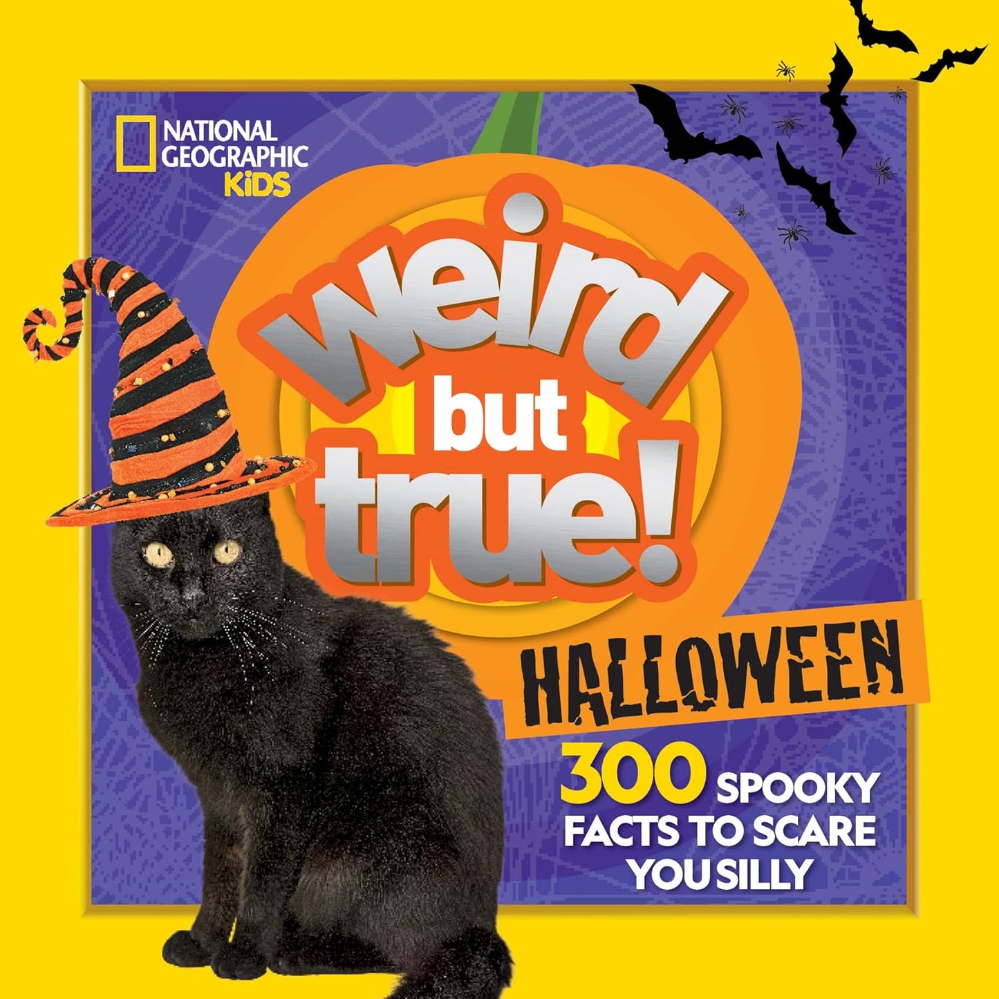 Weird But True! Halloween: 300 Spooky Facts to Scare You Silly
