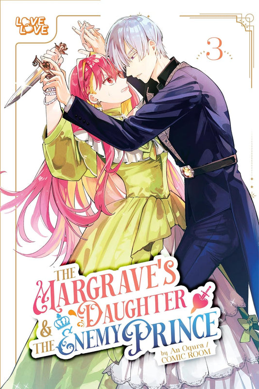 Margrave's Daughter & the Enemy Prince, Volume 3
