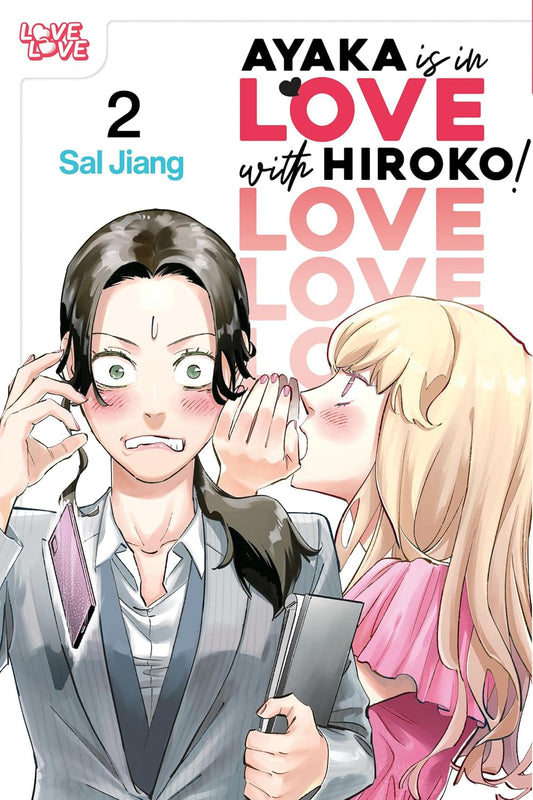 Ayaka Is in Love with Hiroko! Volume 2