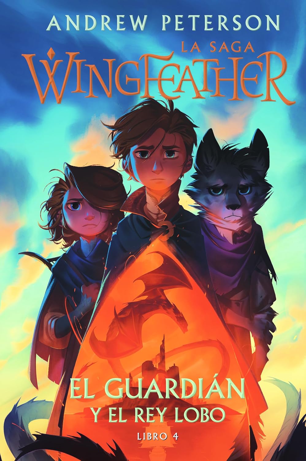 El Guardian Y El Rey Lobo: Libro 4