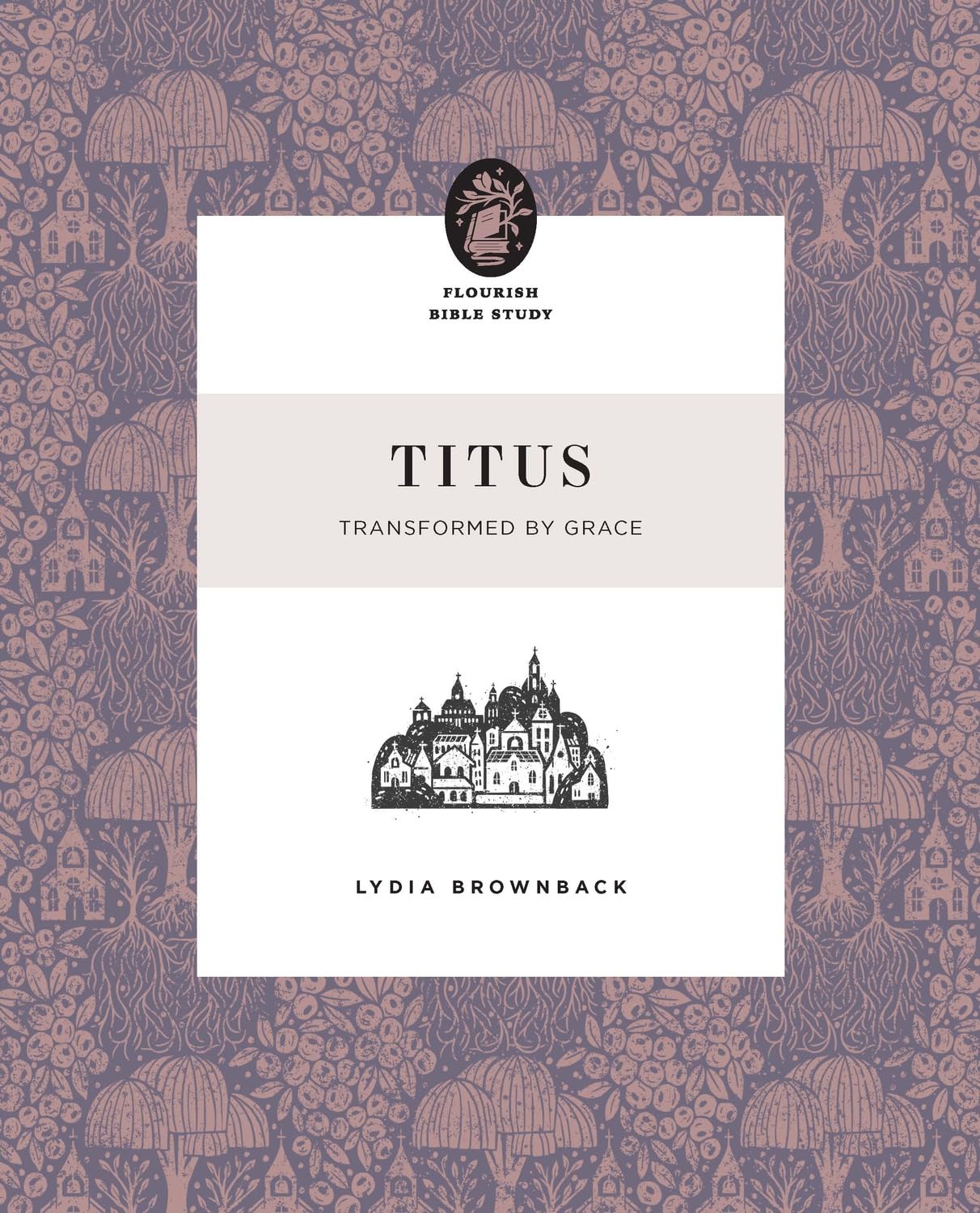 Titus: Transformed by Grace
