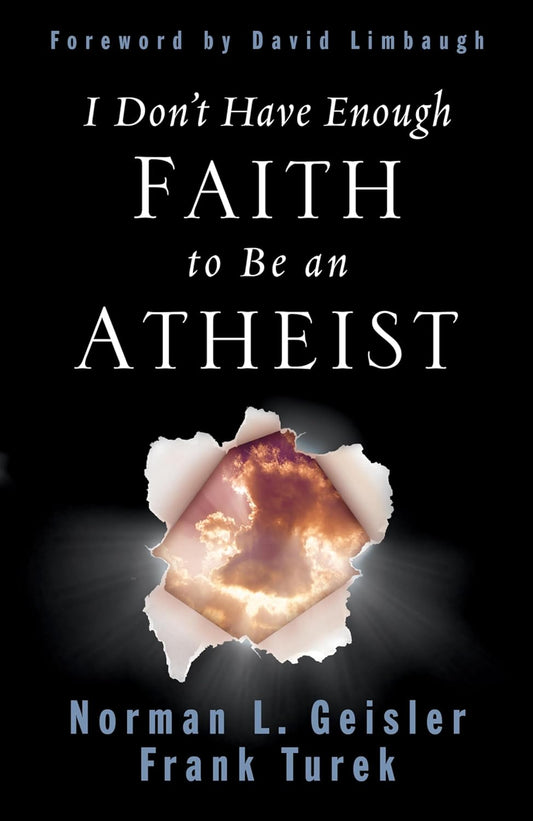 I Don't Have Enough Faith to Be an Atheist (Updated Edition)
