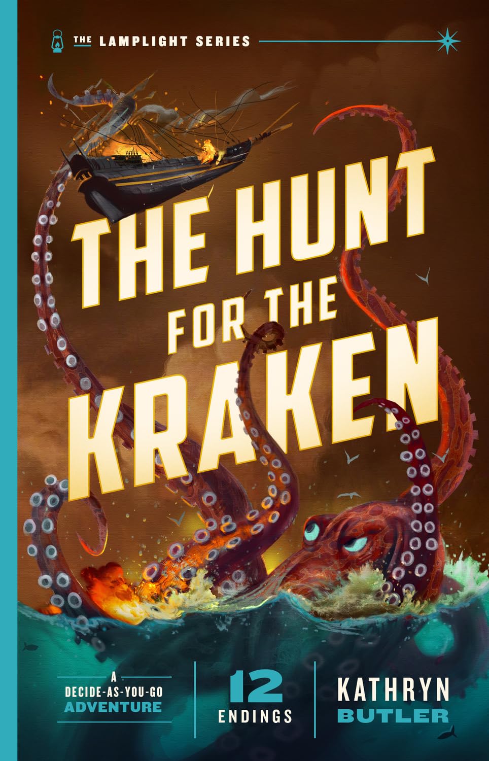 The Hunt for the Kraken, Volume 1: A Decide-As-You-Go Adventure (the Lamplight Series Book 1)
